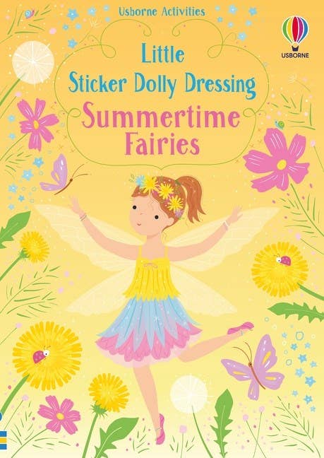 Little Sticker Dolly Dressing Summertime Fairies : Usborne