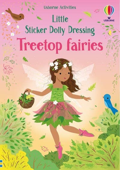 Little Sticker Dolly Dressing Treetop Fairies : Usborne